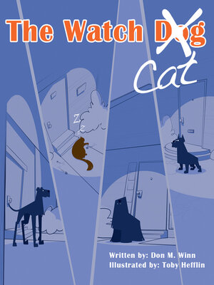 cover image of The Watch Cat: a kids book about an ordinary housecat that stops a robbery just by being himself